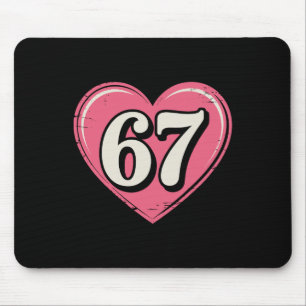 67 Valentijnsdag Shirt 6 7 Meme Grappig 67 Harten Muismat