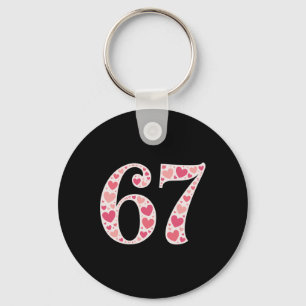 67 Valentijnsdag Shirt 6 7 Meme Grappig 67 Harten Sleutelhanger