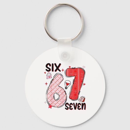 67 Valentine Six Seven 6 7 Funny Valentine’s Day W Sleutelhanger (Voorkant)