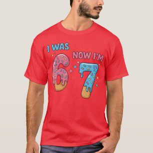 67 Verjaardag Ik was 6 Nu ben ik 7 vintage T-shirt