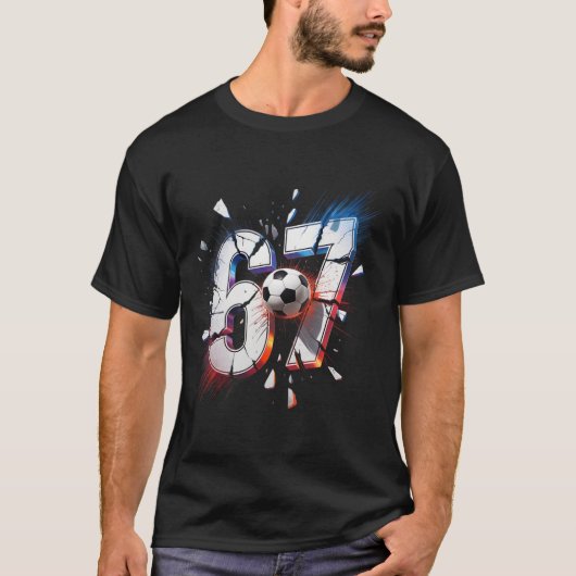 67 Voetbal Zes Zeven 6 7 Meme 67  T-shirt (Voorkant)