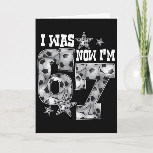 67 Voetbal Zes Zeven Meme 7 Jaar Oude Verjaardag W Kaart