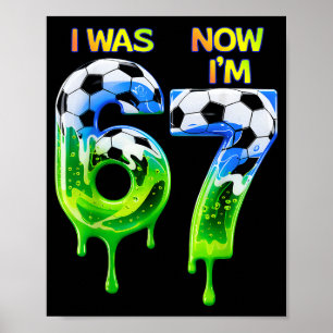 67 Voetbalshirt voor jongens Verjaardag 67 , Voetb Poster