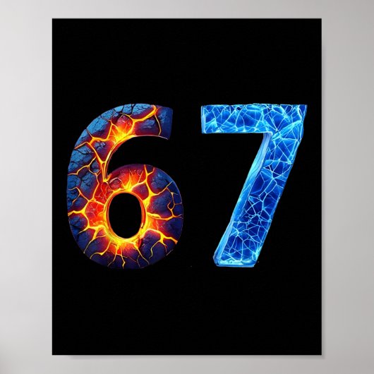 67 Vuur Ijs Nummer Grappig Zes Zeven Meme 6 7 Poster (Voorkant)