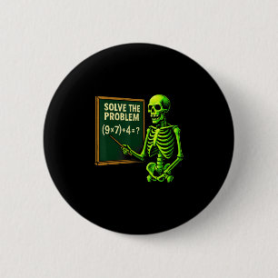 67 Wiskunde Halloween Skelet Meme Voor Leraren En  Ronde Button 5,7 Cm