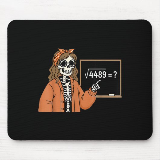 67 Wiskundeleraar Skelet Halloween Root 4489 Wanor Muismat (Voorkant)