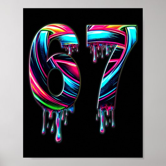 67 Zes Zeven 6 7 Meme Ontwerp Grappig 6 7 Poster (Voorkant)