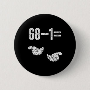67 Zes Zeven Wiskunde Wiskunde Hersenspinsels Verg Ronde Button 5,7 Cm