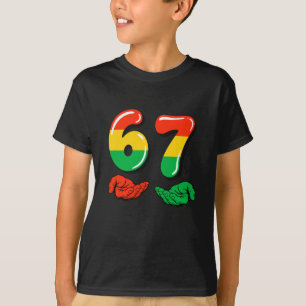 67 Zwarte Geschiedenis Maand Grappige Zes Zeven Me T-shirt