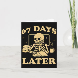 67e Dag Van School Leraar Skelet Grappig 6 7 Meme Kaart