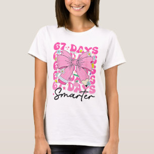 67e schooldag 67 dagen slimmer Coquette strik the T-shirt