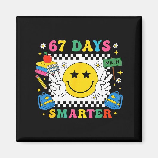 67e schooldag Funny 67 dagen slimmer leraar B Magneet (Voorkant)