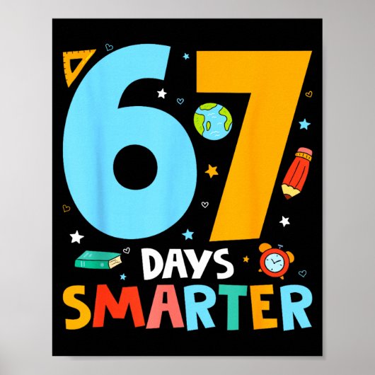 67e schooldag Funny 67 dagen slimmer leraar B Poster (Voorkant)