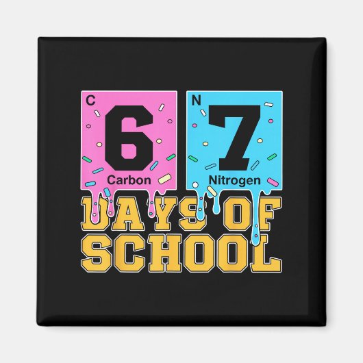 67e schooldag kinderen grappige meme zes zeven per magneet (Voorkant)