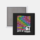 67e schooldag Leraar 67 dagen wiskunde nummers Magneet (Voorkant / Achterkant)