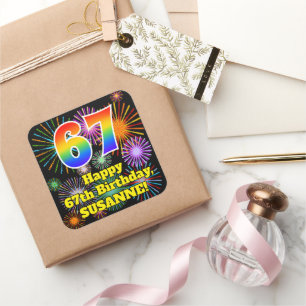 67e verjaardag: Fun Fireworks Kijk, regenboog # 67 Vierkante Sticker