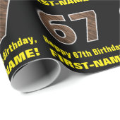 67e verjaardag: Naam & Faux Wood Grain Patroon "67 Cadeaupapier (Rol Hoek)