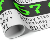 67e verjaardag - Nerdy / Geeky stijl "67" en naam Cadeaupapier (Rol Hoek)