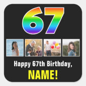 67e verjaardag: Regenboog "67"; Aangepaste foto's  Vierkante Sticker (Voorkant)