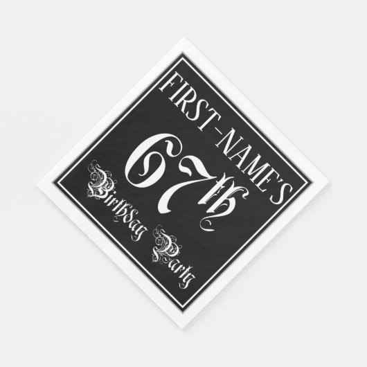 67th Birthday Party — Fancy Script + Custom Name Servet (Hoek)