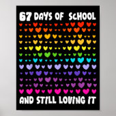 67th Day Of School 67 Days Smarter Six Seven Teach Poster (Voorkant)