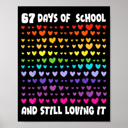 67th Day Of School 67 Days Smarter Six Seven Teach Poster (Voorkant)