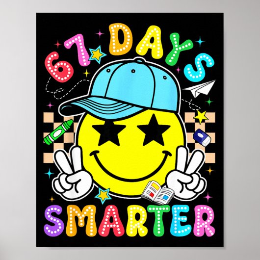 67th Day Of School 67 Days Smarter Teacher Boy Gir Poster (Voorkant)