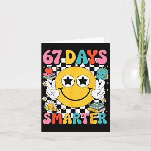 67th Day Of School 67 Days Smarter Teacher Kaart (Voorkant)