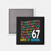 67th Day Of School 67 Math Numbers Teacher Kids 67 Magneet (Voorkant / Achterkant)