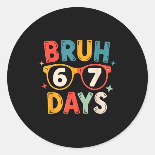 67th Day Of School Bruh Kids Celebration Design  Ronde Sticker (Voorkant)