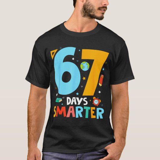 67th Day Of School Funny 67 Days Smarter Teacher B T-shirt (Voorkant)