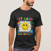 67th Day Of School Funny 67 Days Smarter Teacher B T-shirt (Voorkant)