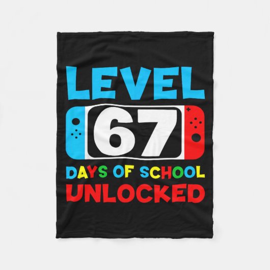 67th Day Of School Gamer Level 67 Days Unlocked 6  Fleece Deken (Voorkant)