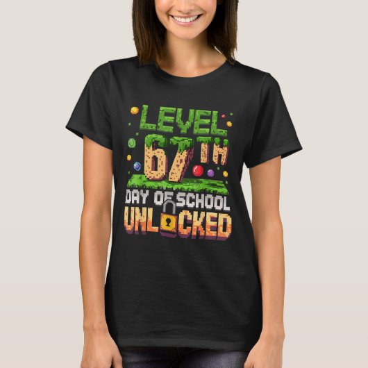 67th Day Of School Gamer Level Unlocked 100 Days O T-shirt (Voorkant)