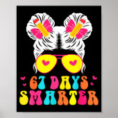 67th Day Of School Shirt 67 Day Smarter Bun Teache Poster (Voorkant)
