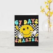 67th Day Of School Shirt 67 Days Smarter Teacher B Kaart (Gele Bloem)