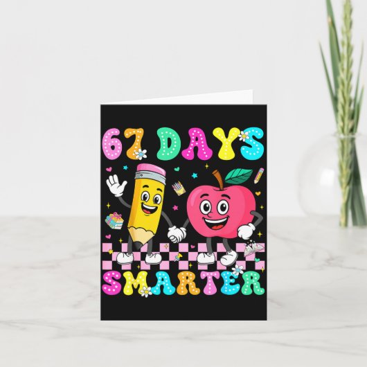 67th Day Of School Shirt 67 Days Smarter Teacher B Kaart (Voorkant)