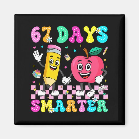 67th Day Of School Shirt 67 Days Smarter Teacher B Magneet (Voorkant)