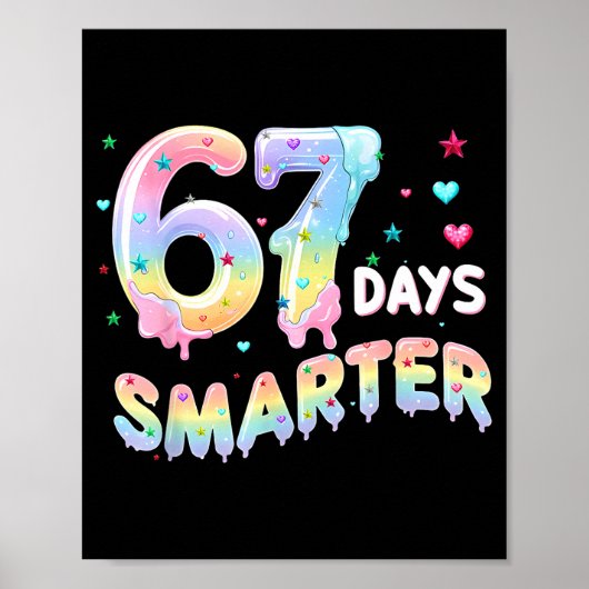 67th Day Of School Shirt 67 Days Smarter Teacher B Poster (Voorkant)