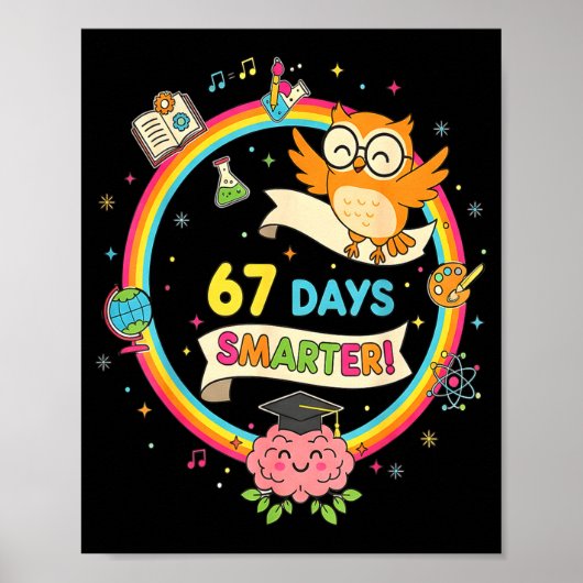67th Day Of School Shirt 67 Days Smarter Teacher B Poster (Voorkant)