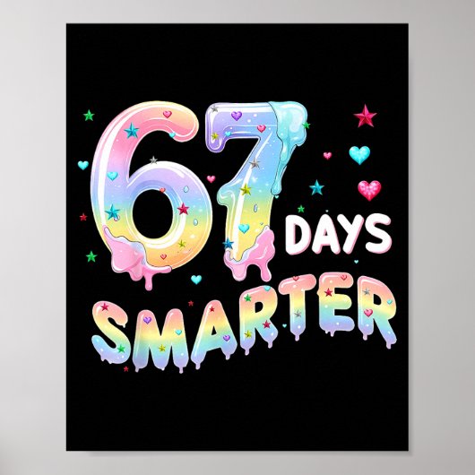 67th Day Of School Shirt 67 Days Smarter Teacher B Poster (Voorkant)