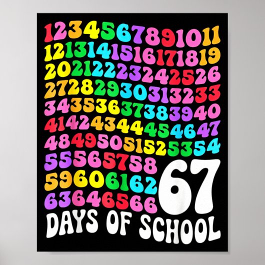 67th Day Of School Teacher 67 Days Math Numbers  Poster (Voorkant)
