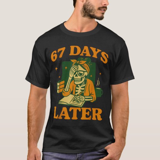 67th Day Of School Teacher Skeleton Funny 6 7 Meme T-shirt (Voorkant)