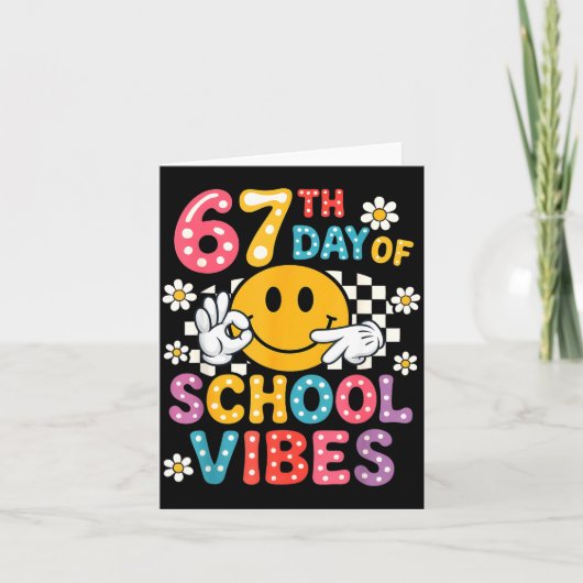 67th Day Of School Vibes 67 Meme Cute Smile Face T Kaart (Voorkant)