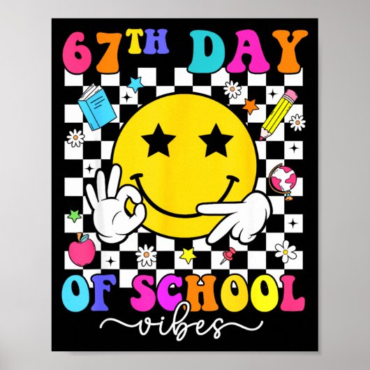 67th Day Of School Vibes 67 Meme Cute Smile Face T Poster (Voorkant)