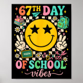 67th Day Of School Vibes Funny Six Seven 67 Meme S Poster (Voorkant)