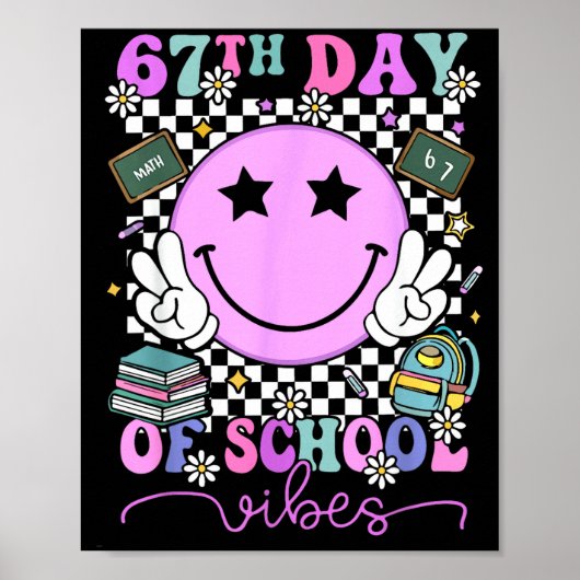 67th Day Of School Vibes Groovy Retro 100 Days Of  Poster (Voorkant)