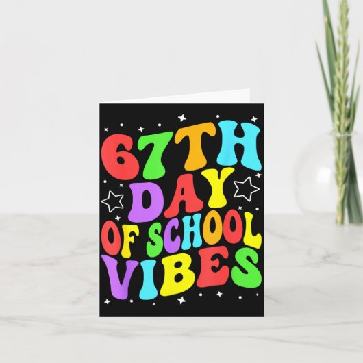 67th Day Of School Vibes  Kaart (Voorkant)