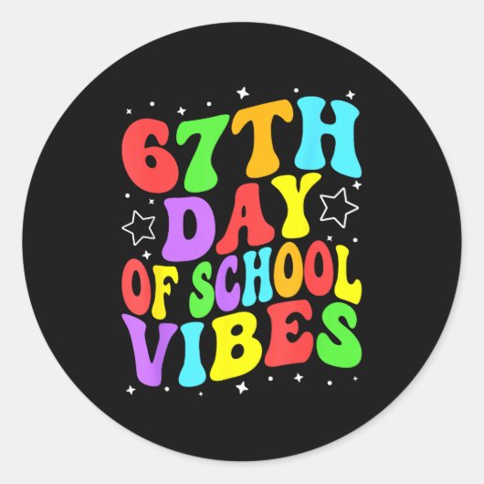67th Day Of School Vibes Ronde Sticker (Voorkant)