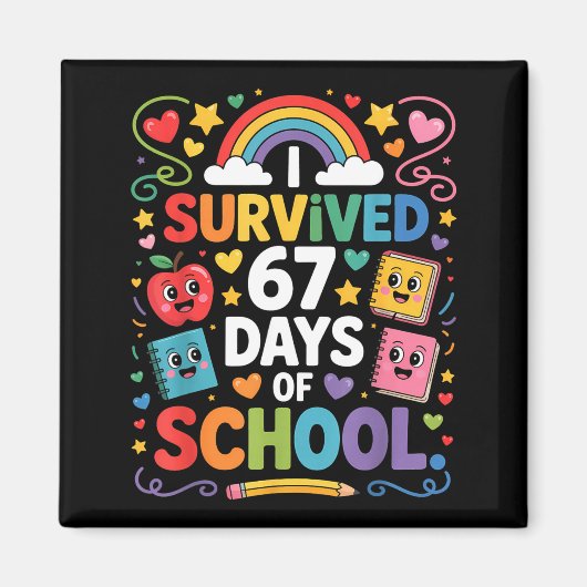 67th Day Rainbow Teacher I Survived 67 Days Of Sch Magneet (Voorkant)
